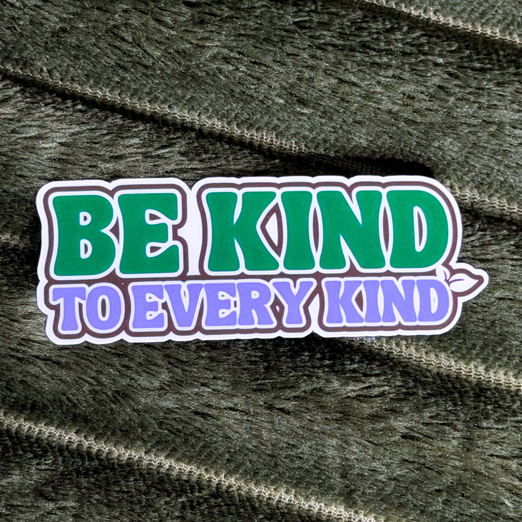 Be Kind To All Kinds, Vegan Magnet